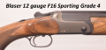 Blaser 12 gauge F16 Sporting Grade 4 (SG3 88-8)